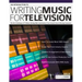 An Introduction to Writing Music For Television