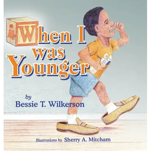 When I was Younger