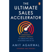 Ultimate Sales Accelerator: One Surprisingly Powerful Strategy to Create Epic Sales in Business and in Life