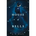 A House of Bells