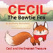 Cecil the Bowtie Fox: Cecil and the Greatest Treasure