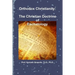 Orthodox Christianity: The Christian Doctrine of Eschatology