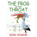 The Frog In Your Throat: An Unconventional Primer For L.E.A.P.ing Life's Hurdles