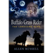 Buffalo Grass Rider - Episode One: The Lonesome Wind