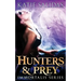 Hunters & Prey