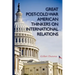 Great Post-Cold War American Thinkers on International Relations