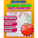 Super Maze Book For Adults. Are You Up for the Challenge? Solutions & Answers. (Maze Puzzle Books)