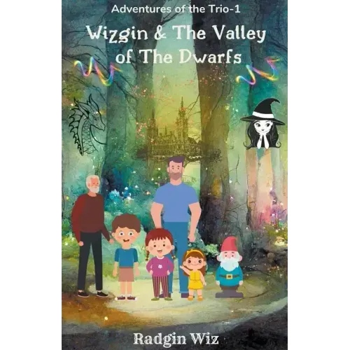 Wizgin And The Valley Of The Dwarfs