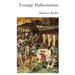 Teenage Hallucination