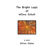 The Bright Logic of Wilma Schuh