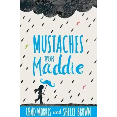 Mustaches for Maddie