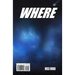 Elsewhere/Where Else