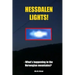 Hessdalen Lights!: - What's happening in the Norwegian mountains?