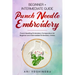 Punch Needle: Beginner + Intermediate Guide to Punch Needle Embroidery: Punch Needling Compendium for Beginner and Intermediate Embroidery Artists