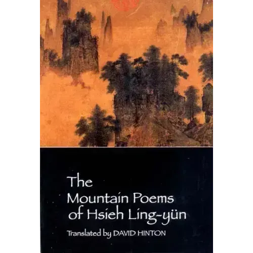 The Mountain Poems of Hsieh Ling-Yun