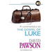 A Commentary on the Gospel of Luke