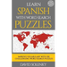 Learn Spanish with Word Search Puzzles: Learn Spanish Language Vocabulary with Challenging Word Find Puzzles for All Ages