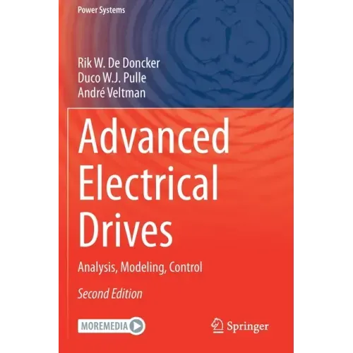Advanced Electrical Drives: Analysis, Modeling, Control