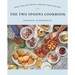 The Two Spoons Cookbook: More Than 100 French-Inspired Vegan Recipes