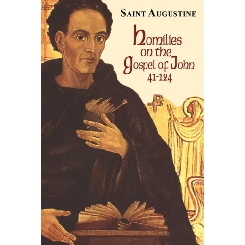 Homilies on the Gospel of John (41-124)