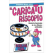 El Caricaturiscopio / The Caricaturoscope
