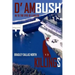 D' Ambush Killings: In to the Eyes of a Killer