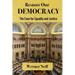 RESTORE OUR DEMOCRACY - The Case for Equality and Justice