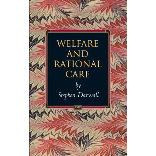 Welfare and Rational Care
