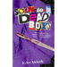 Soon-to-be Dead Boys