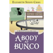 A Body at Bunco: A Myrtle Clover Cozy Mystery