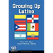 Growing Up Latino: Teens Write about Hispanic-American Identity