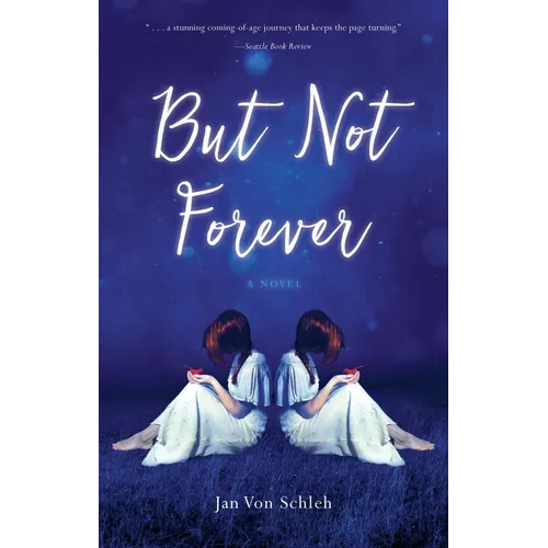But Not Forever