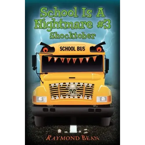 School Is A Nightmare #3 Shocktober
