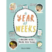 A Year of Weeks: 52 Awesome Weeks of Trying New Things