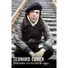 Leonard Cohen, Untold Stories: From This Broken Hill, Volume 2