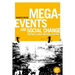 Mega-Events and Social Change: Spectacle, Legacy and Public Culture