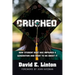 Crushed: How Student Debt Has Impaired a Generation and What to Do about It