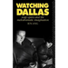 Watching Dallas: Soap Opera and the Melodramatic Imagination