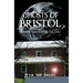 Ghosts of Bristol:: Haunting Tales from the Twin Cities