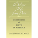 Deliver Me from Pain: Anesthesia and Birth in America