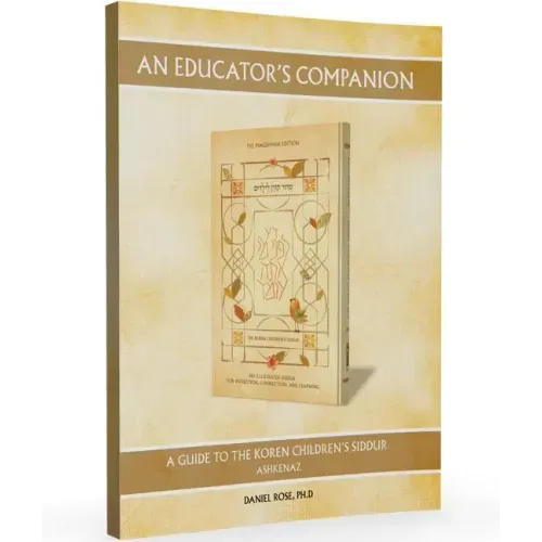 An Educator's Companion to the Koren Children's Siddur