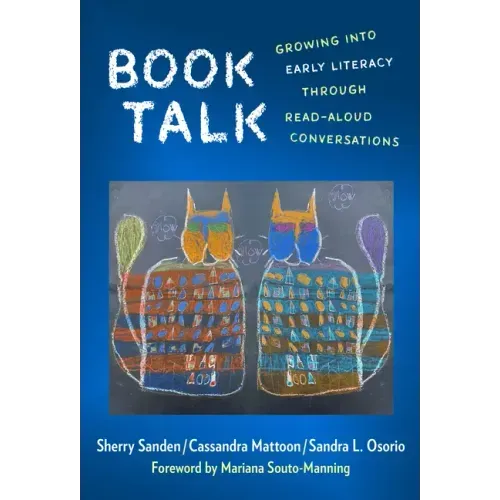 Book Talk: Growing Into Early Literacy Through Read-Aloud Conversations
