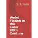 Weird Fiction in the Later 20th Century