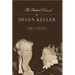 The Radical Lives of Helen Keller