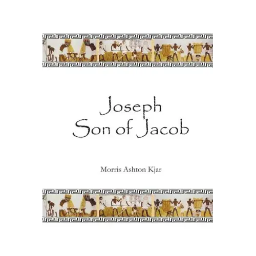Joseph Son of Jacob