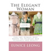 The Elegant Woman: Popular pages of www.elegantwoman.org, now available in a book.
