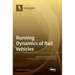 Running Dynamics of Rail Vehicles