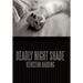 Deadly Night Shade