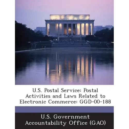 U.S. Postal Service: Postal Activities and Laws Related to Electronic Commerce: Ggd-00-188