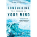 Conquering the Chaos in Your Mind: Finding Freedom from Tormenting and Anxious Thoughts